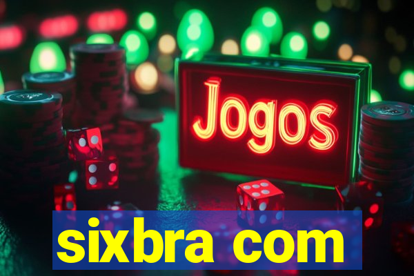 sixbra com